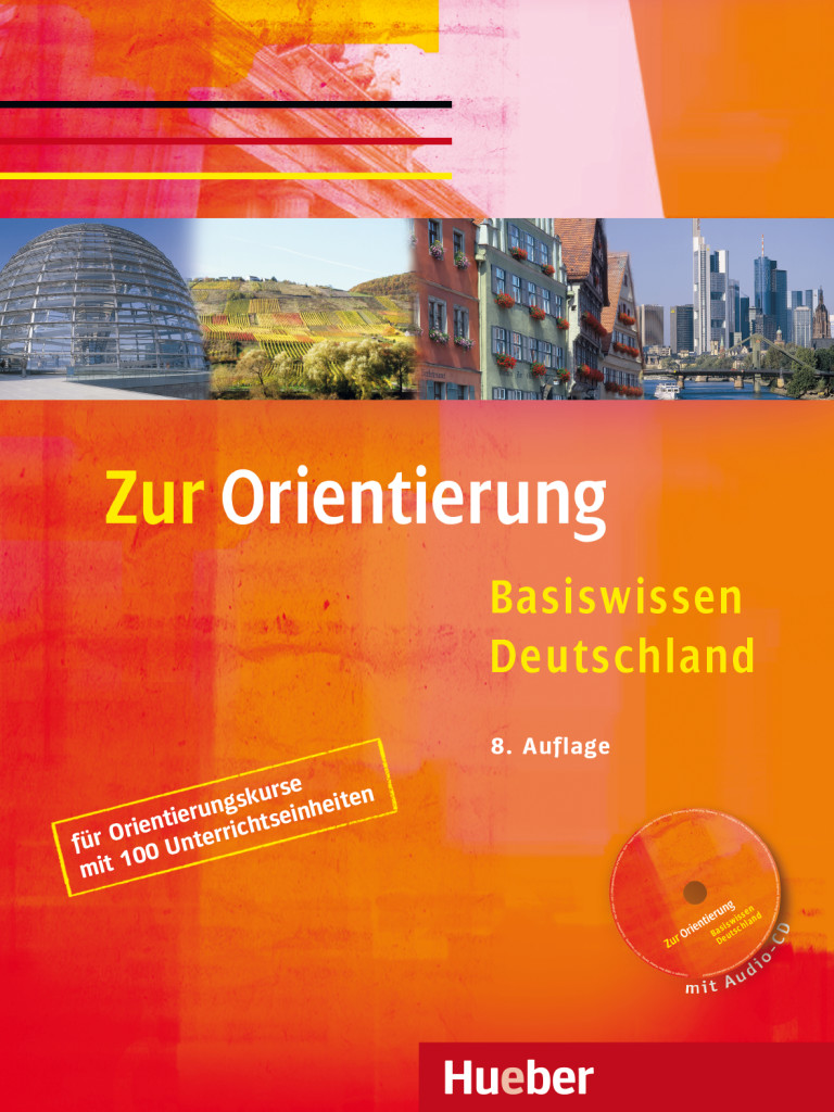 Zur Orientierung, Kursbuch mit Audio-CD, ISBN 978-3-19-001499-6
