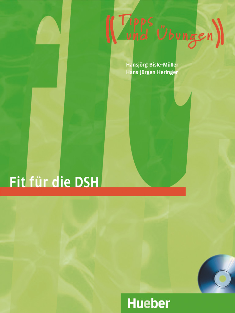 Fit für die DSH, Übungsbuch mit Audio-CD-Extra, ISBN 978-3-19-001712-6