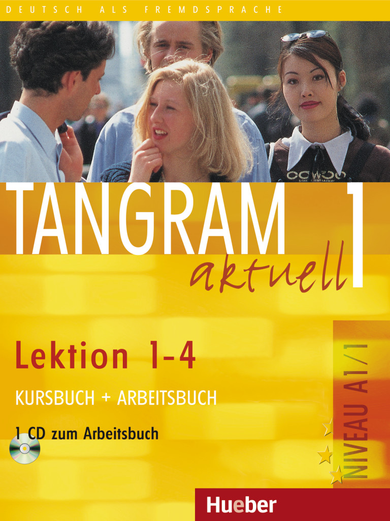 Tangram aktuell 1 – Lektion 1–4, Kursbuch + Arbeitsbuch mit Audio-CD zum Arbeitsbuch, ISBN 978-3-19-001801-7