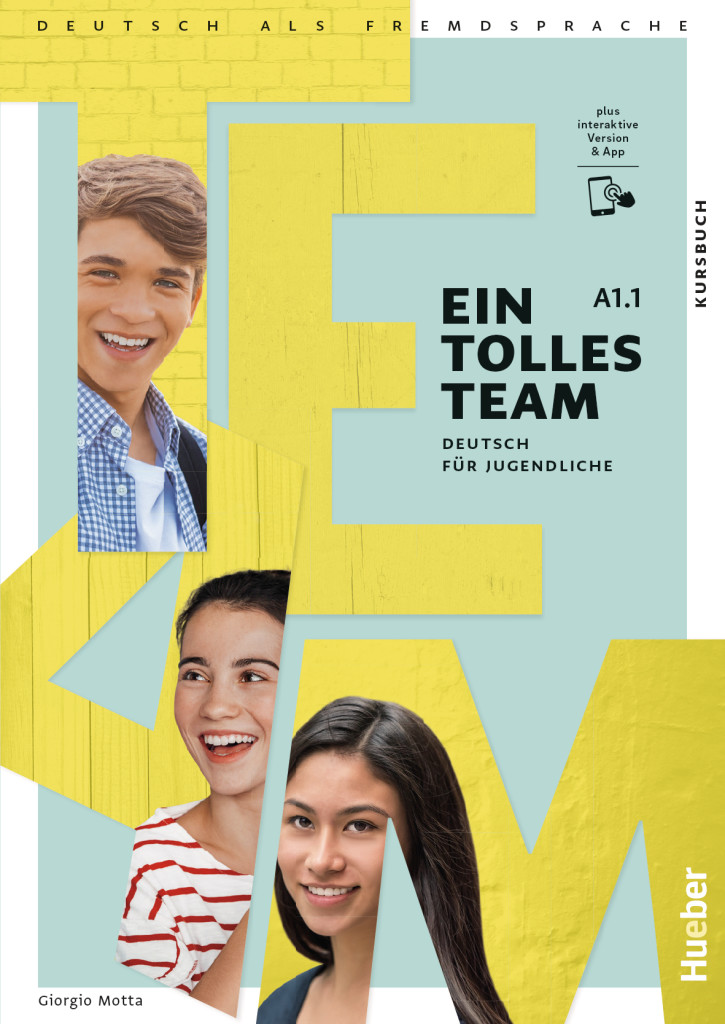 Ein tolles Team A1.1, Kursbuch plus interaktive Version, ISBN 978-3-19-001810-9