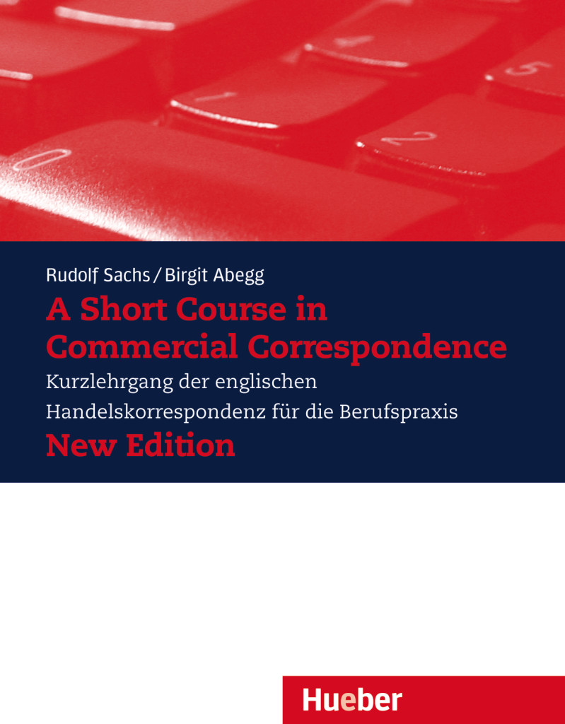 A Short Course in Commercial Correspondence - New Edition, Lehrbuch, ISBN 978-3-19-002849-8