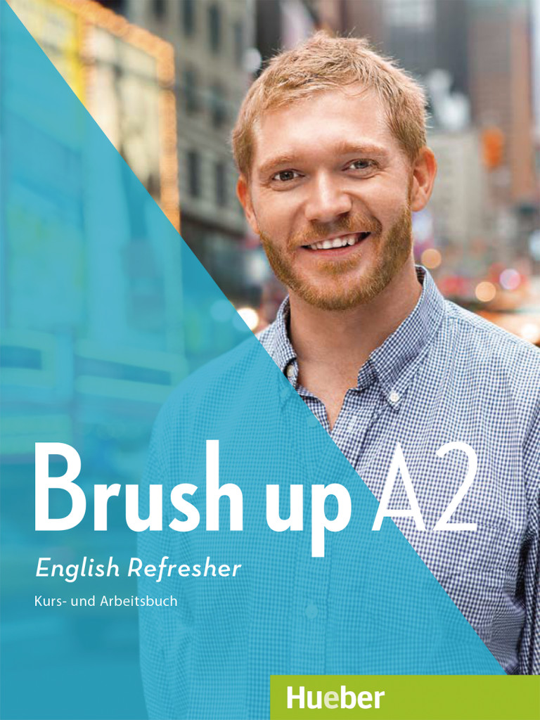 Brush up A2, Kurs- und Arbeitsbuch mit Audio-CD, ISBN 978-3-19-002936-5