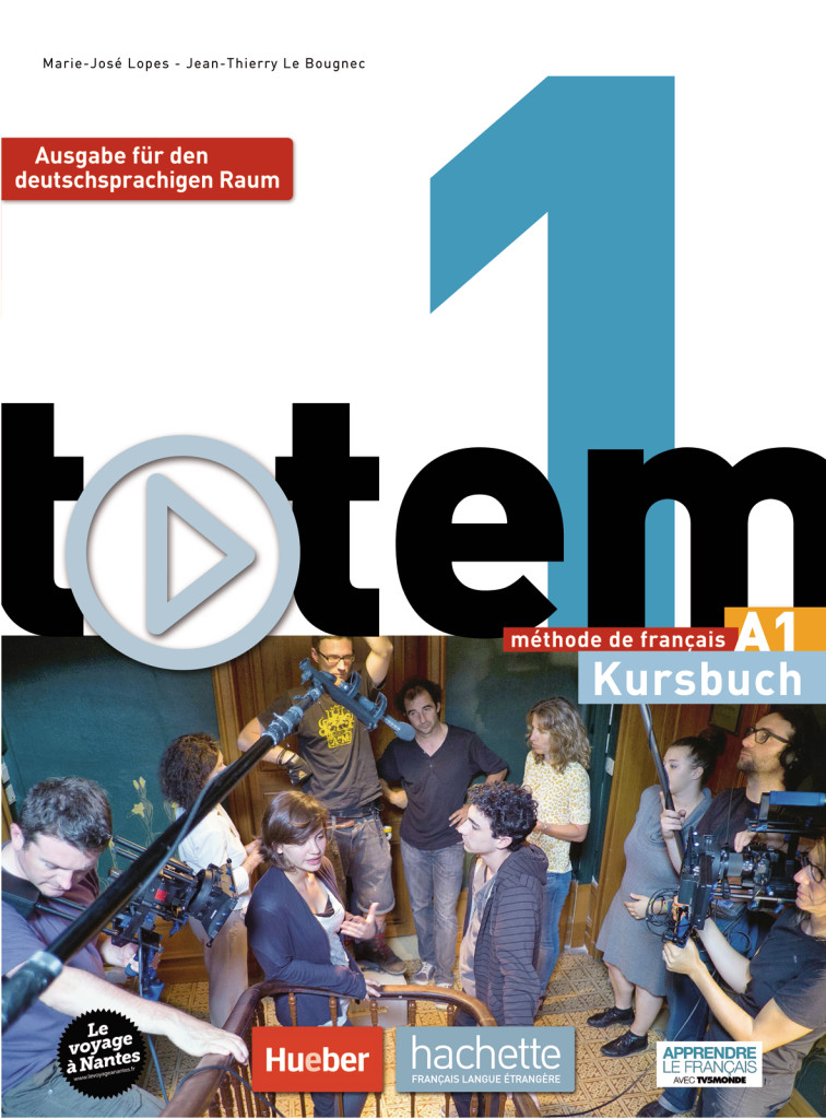 totem 1 – Ausgabe für den deutschsprachigen Raum, Kursbuch mit DVD-ROM und digitalem Lernpaket, ISBN 978-3-19-003381-2