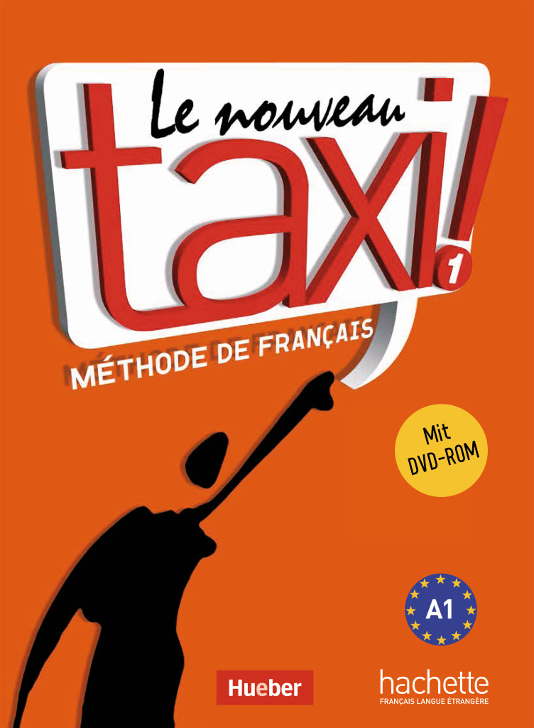 Le nouveau taxi ! 1, Kursbuch mit DVD-ROM, ISBN 978-3-19-003384-3