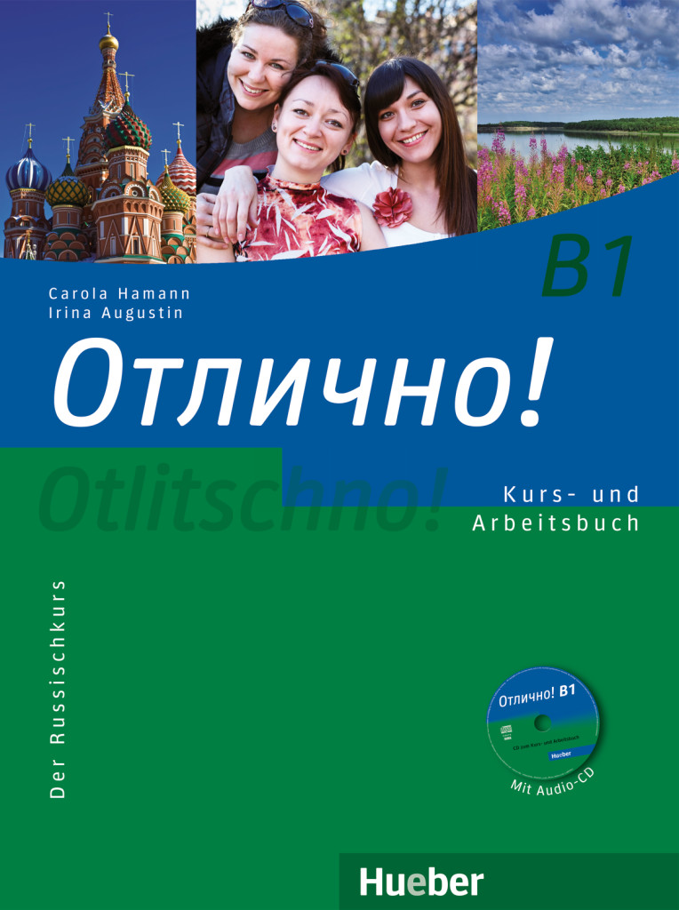 Otlitschno! B1, Kurs- und Arbeitsbuch + Audio-CD, ISBN 978-3-19-004479-5