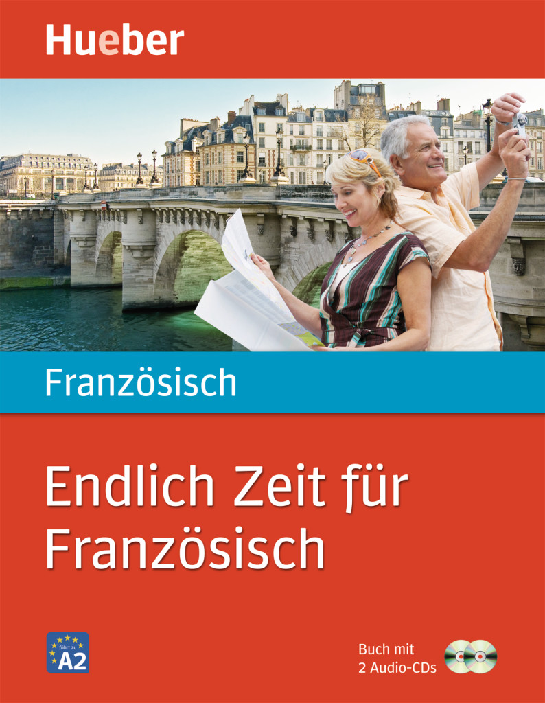 Endlich Zeit für Französisch, Buch mit 2 Audio-CDs, ISBN 978-3-19-009590-2