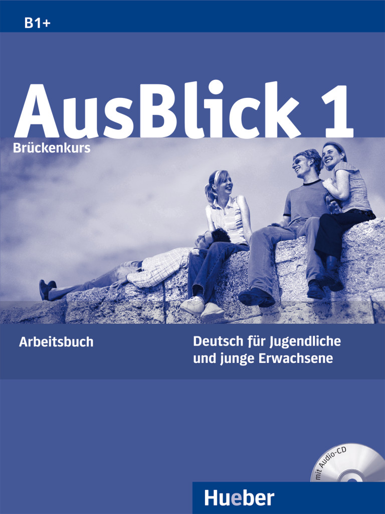 AusBlick 1 Brückenkurs, Arbeitsbuch mit Audio-CD, ISBN 978-3-19-011860-1
