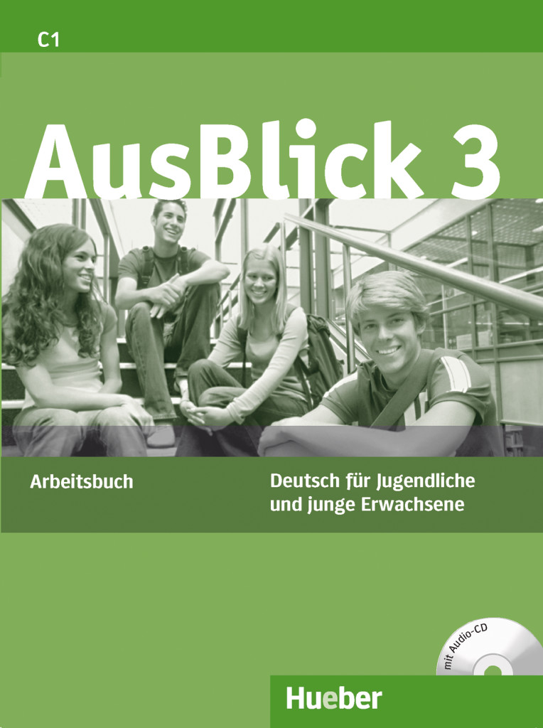 AusBlick 3, Arbeitsbuch mit Audio-CD, ISBN 978-3-19-011862-5