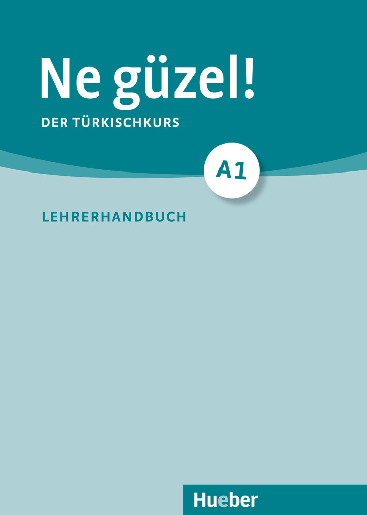 Ne güzel! A1, Lehrerhandbuch, ISBN 978-3-19-015253-7