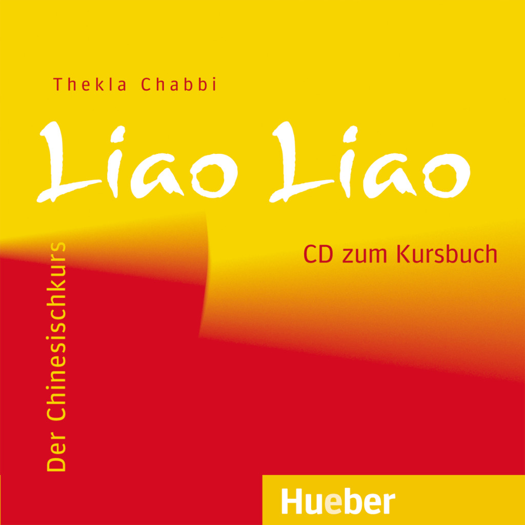 Liao Liao, Audio-CD zum Kursbuch, ISBN 978-3-19-015436-4