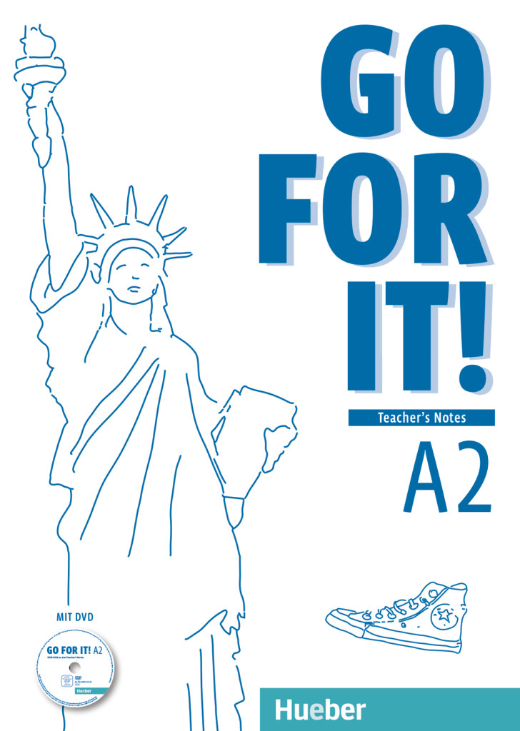 Go for it! A2, Teacher’s Notes – Lehrerhandbuch mit DVD, ISBN 978-3-19-022939-0