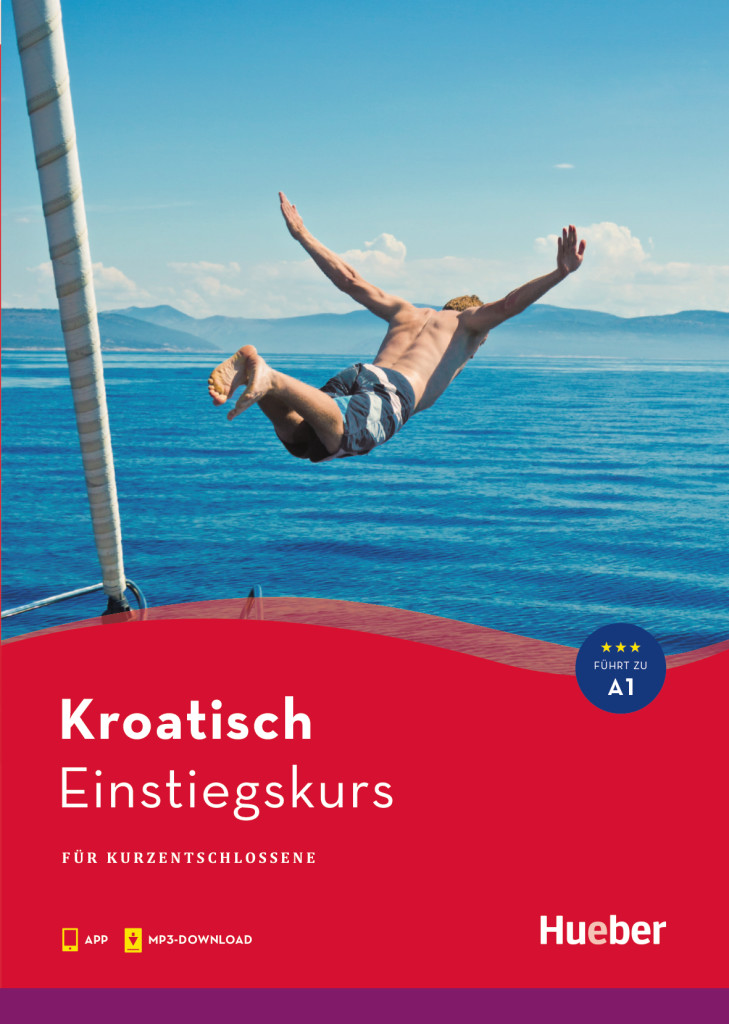 Einstiegskurs Kroatisch, Buch mit Audios online, ISBN 978-3-19-025359-3