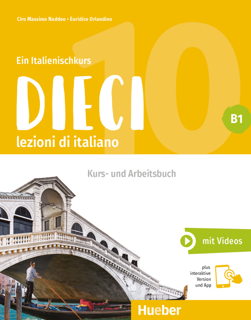 Dieci B1, Kurs- und Arbeitsbuch plus interaktive Version, ISBN 978-3-19-025647-1