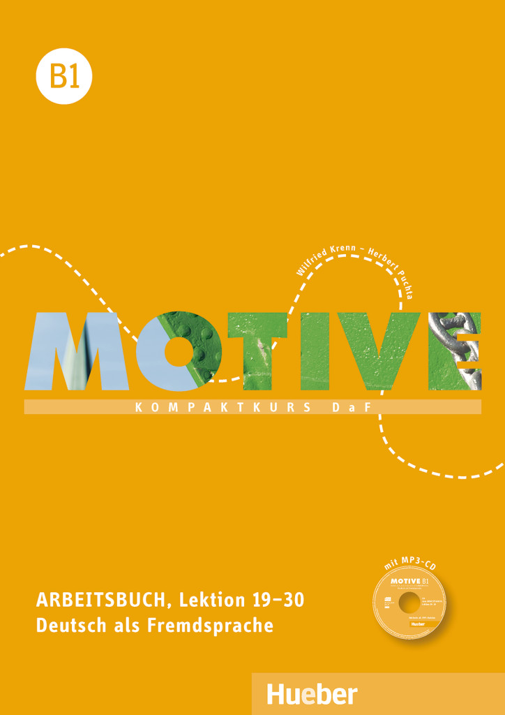 Motive B1, Arbeitsbuch, Lektion 19–30 mit MP3-Audio-CD, ISBN 978-3-19-031882-7