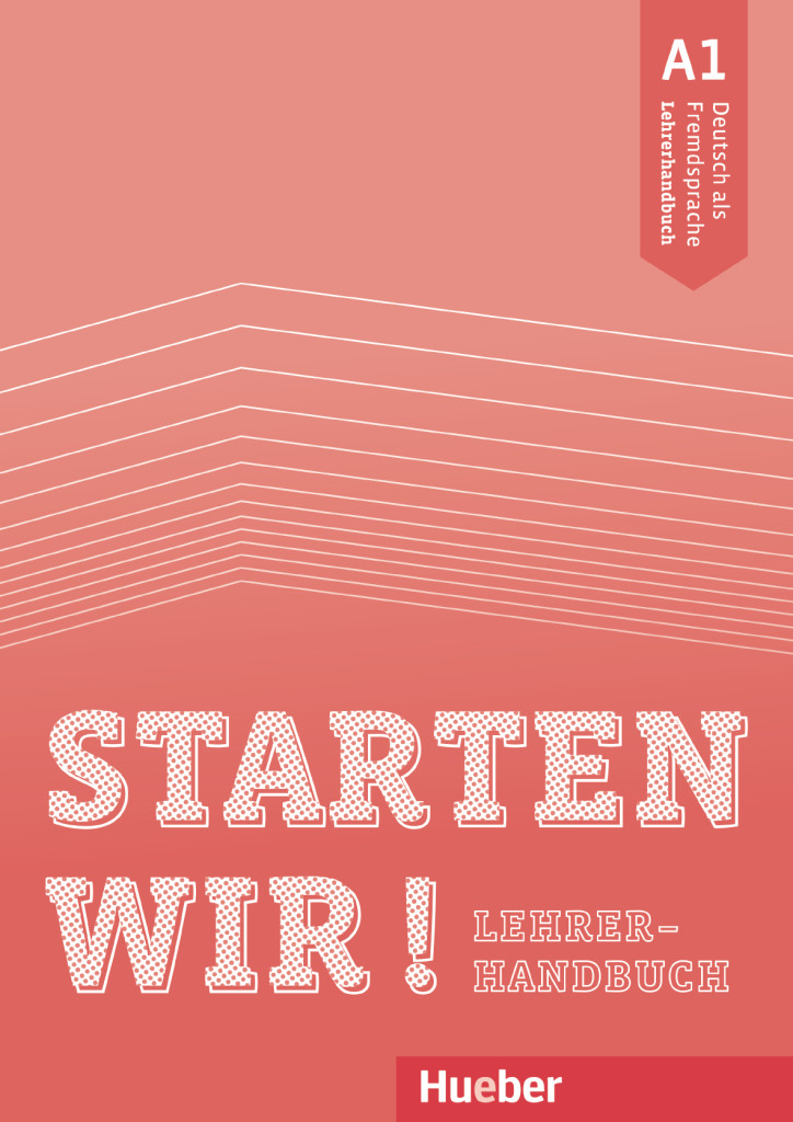 Starten wir! A1, Lehrerhandbuch, ISBN 978-3-19-036000-0