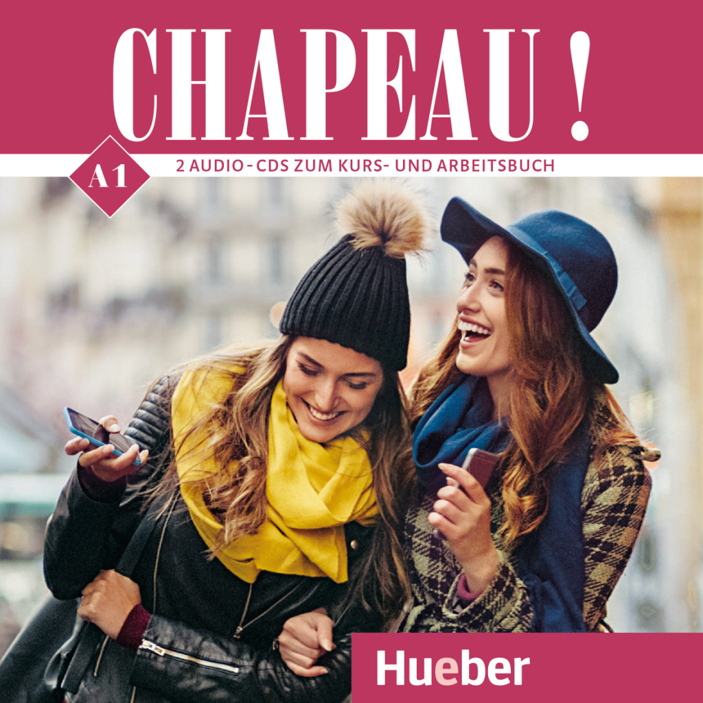 Chapeau ! A1, 2 Audio-CDs zum Kurs- und Arbeitsbuch, ISBN 978-3-19-043434-3