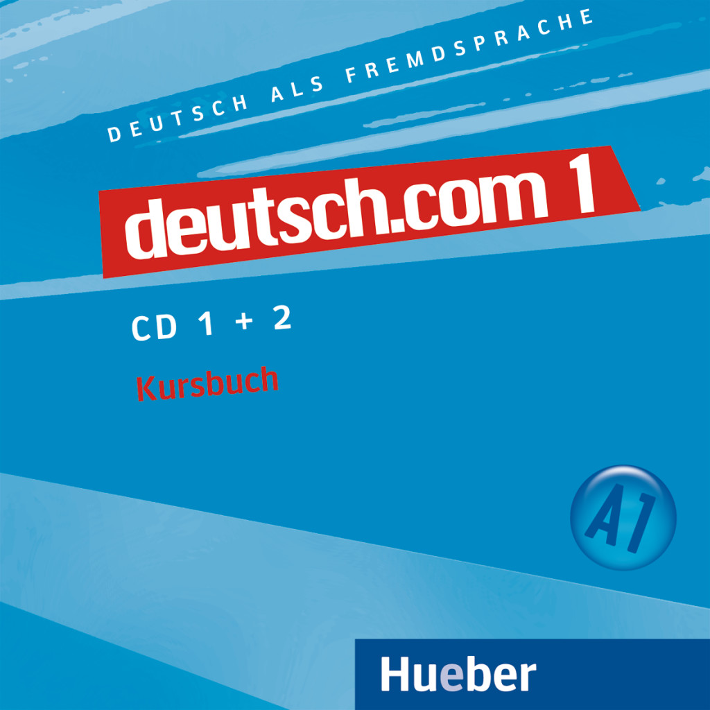 deutsch.com 1, 2 Audio-CDs zum Kursbuch, ISBN 978-3-19-051658-2
