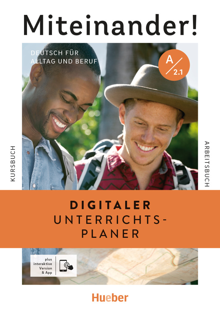 Miteinander! Deutsch für Alltag und Beruf A2.1, Digitaler Unterrichtsplaner, ISBN 978-3-19-061893-4