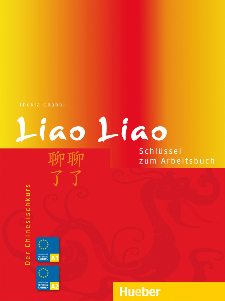 Liao Liao, Schlüssel zum Arbeitsbuch, ISBN 978-3-19-065436-9
