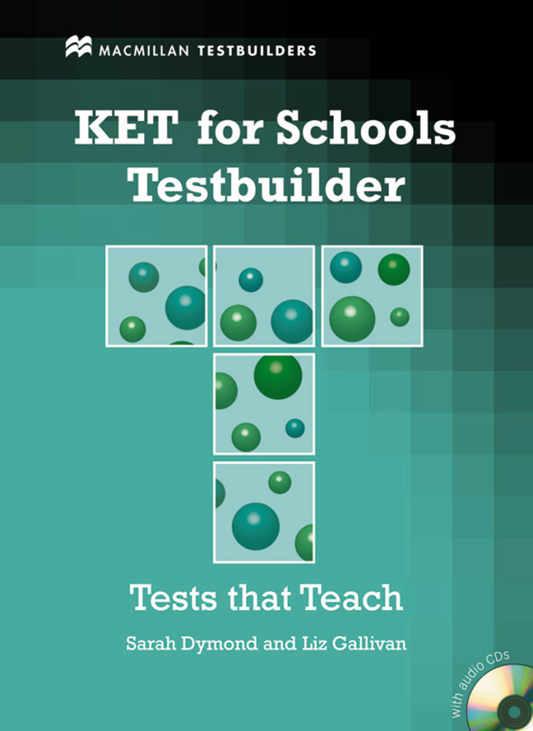 KET for Schools Testbuilder, Student’s Book with 2 Audio-CDs, ISBN 978-3-19-072595-3