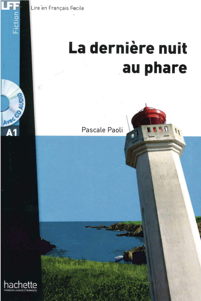 La dernière nuit au phare, Lektüre + Audio-CD, ISBN 978-3-19-073307-1