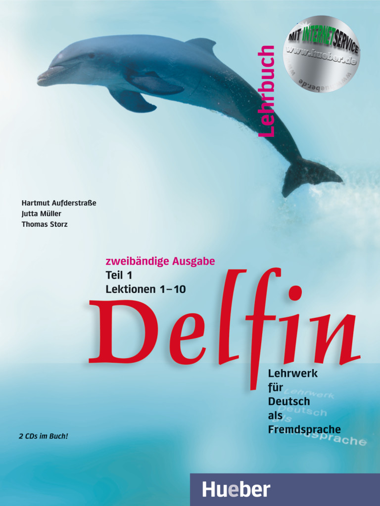 Delfin, Lehrbuch Teil 1 mit integrierten Audio-CDs – Lektionen 1–10, ISBN 978-3-19-091601-6