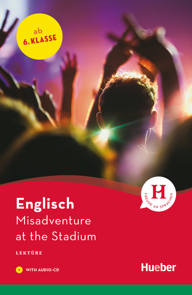 Misadventure at the Stadium, Lektüre mit Audio-CD, ISBN 978-3-19-092997-9