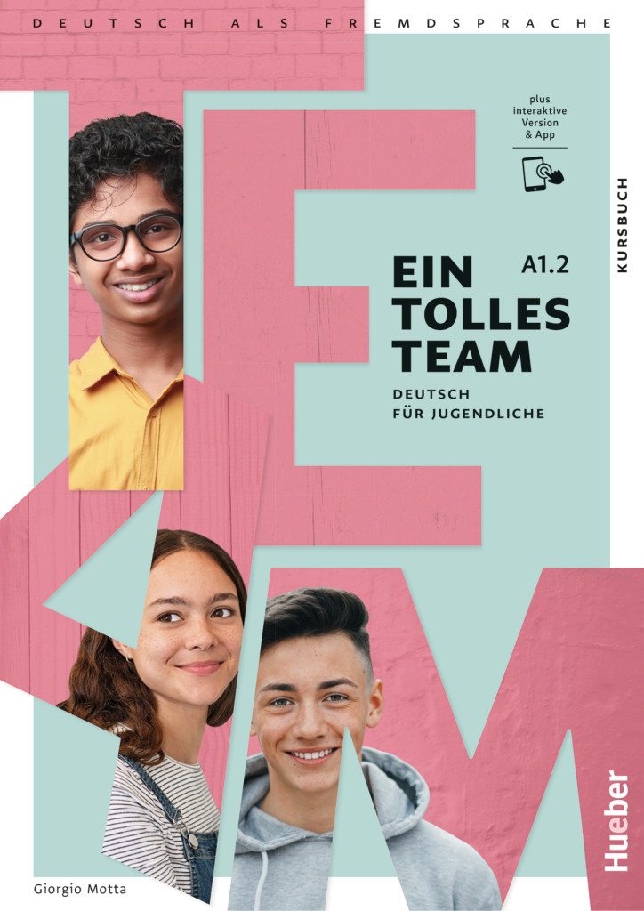 Ein tolles Team A1.2, Kursbuch plus interaktive Version, ISBN 978-3-19-101810-8