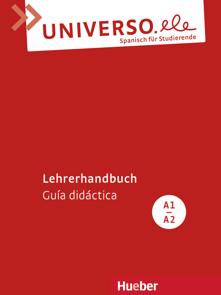 Universo.ele A1-A2, Lehrerhandbuch – Guía didáctica, ISBN 978-3-19-104333-9