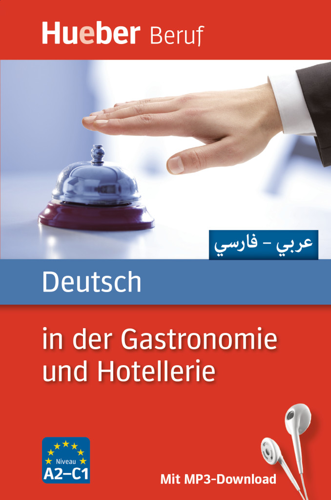 Deutsch in der Gastronomie und Hotellerie, Buch mit MP3-Download, ISBN 978-3-19-107477-7