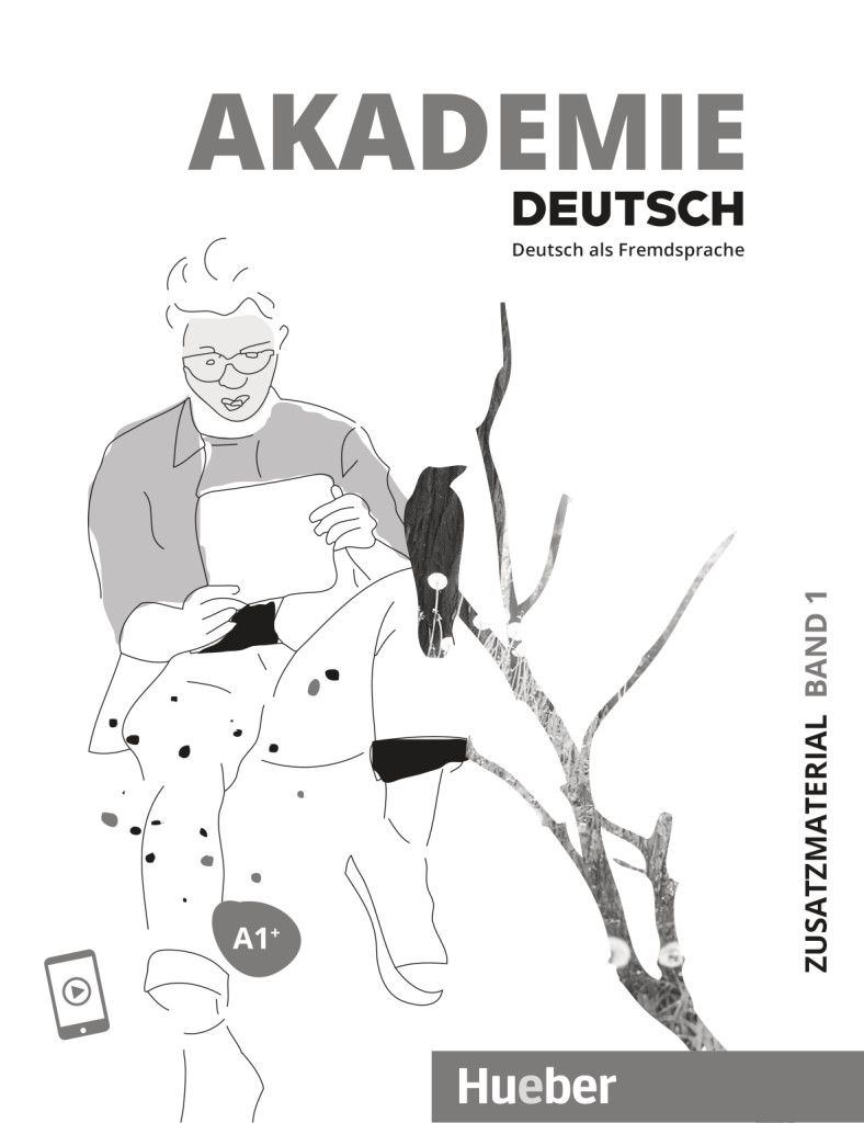 Akademie Deutsch A1+, Zusatzmaterial mit Audios online, ISBN 978-3-19-111650-7