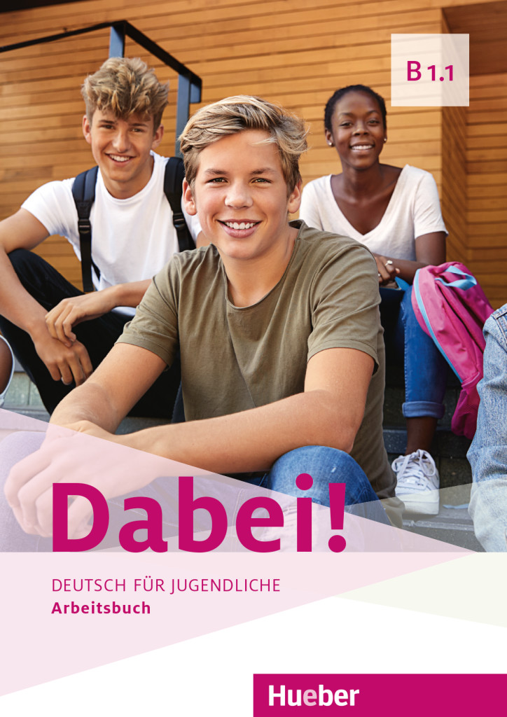 Dabei! B1.1 – Interaktive digitale Ausgabe, Digitalisiertes Arbeitsbuch mit integrierten Audiodateien und interaktiven Übungen, ISBN 978-3-19-111782-5