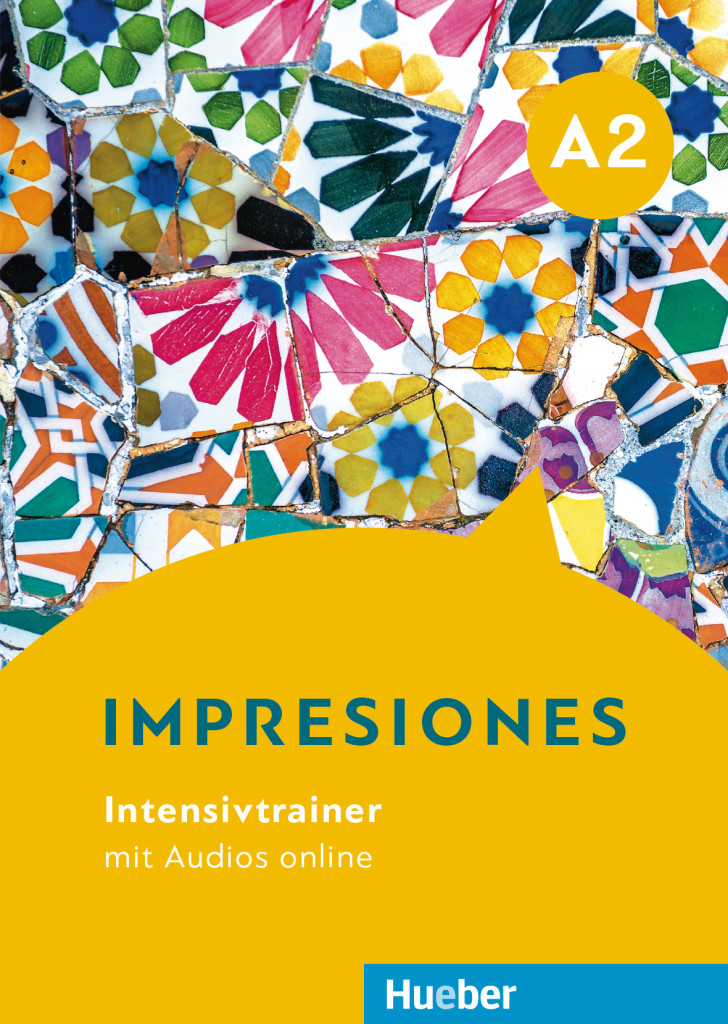 Impresiones A2, Intensivtrainer mit Audios online, ISBN 978-3-19-114545-3