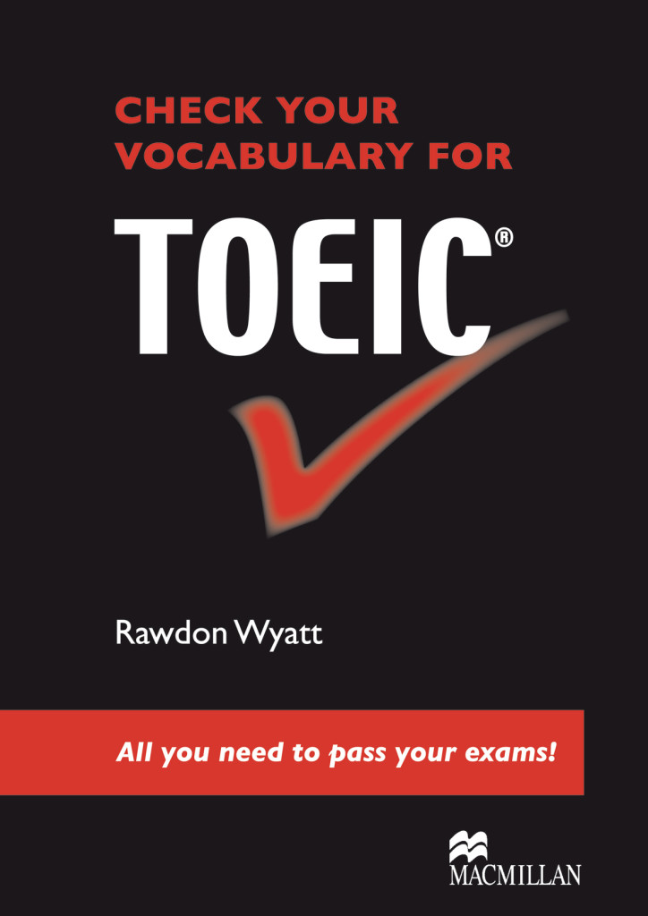 Check your Vocab. for TOEIC