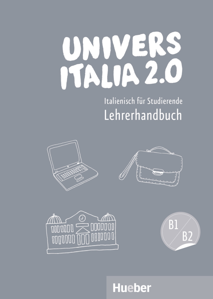 UniversItalia 2.0 B1/B2, Lehrerhandbuch, ISBN 978-3-19-135463-3