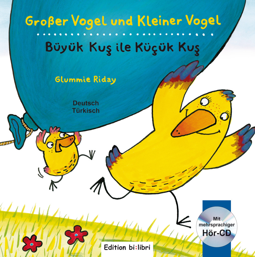 Großer Vogel und Kleiner Vogel, Kinderbuch Deutsch-Türkisch mit Audio-CD, ISBN 978-3-19-139597-1