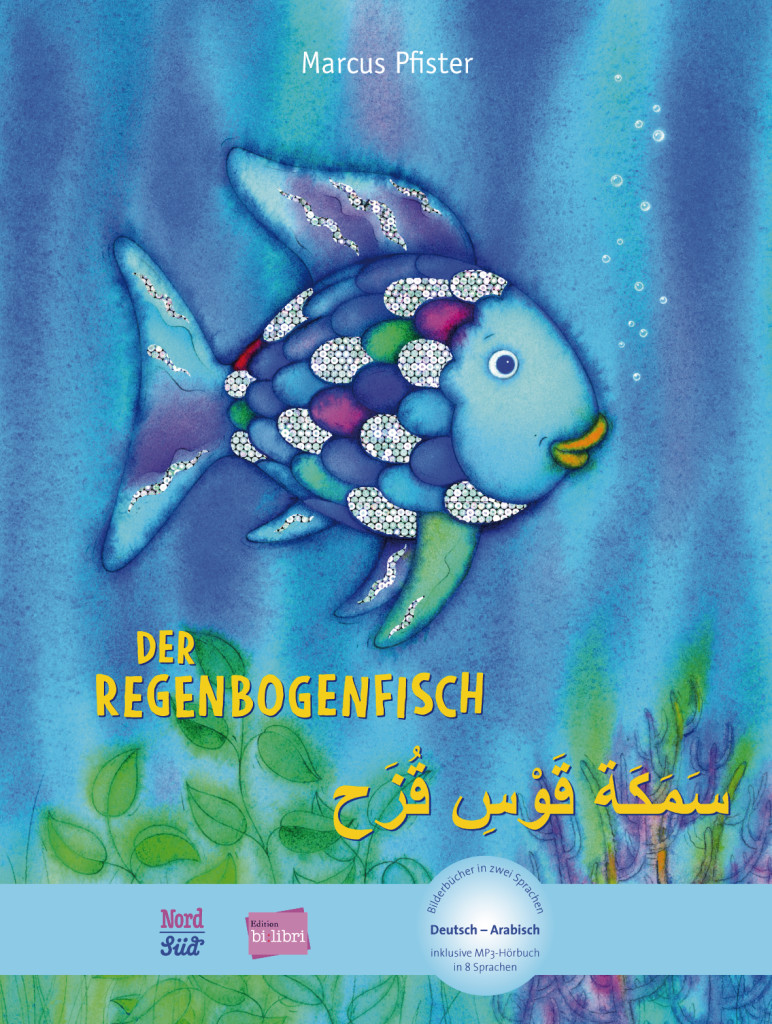 Der Regenbogenfisch, Kinderbuch Deutsch-Arabisch mit MP3-Hörbuch zum Herunterladen, ISBN 978-3-19-149598-5