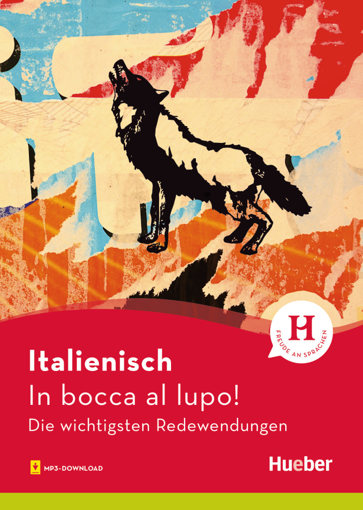 Italienisch – In bocca al lupo!, Buch mit Audios online, ISBN 978-3-19-157894-7