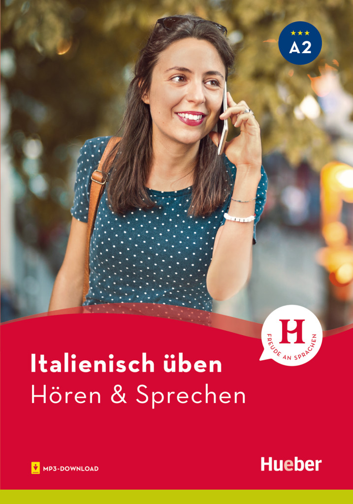 Italienisch üben – Hören & Sprechen A2, Buch mit Audios online, ISBN 978-3-19-167909-5
