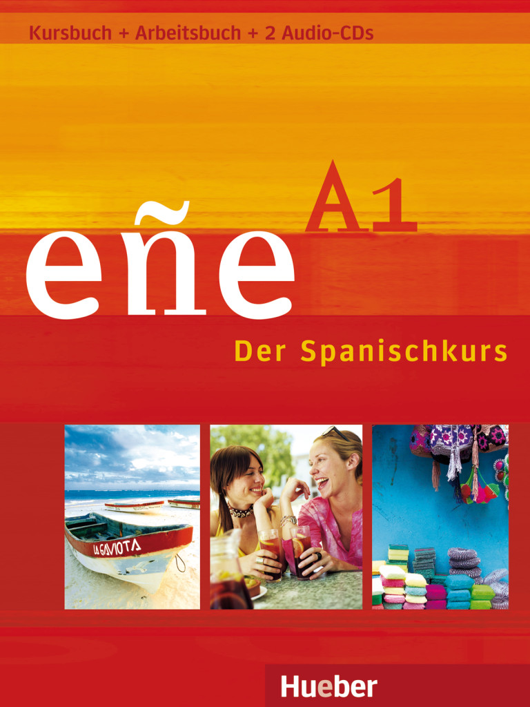 eñe A1, Kursbuch + Arbeitsbuch + 2 Audio-CDs – Schulbuchausgabe ohne Lösungen, ISBN 978-3-19-184219-2