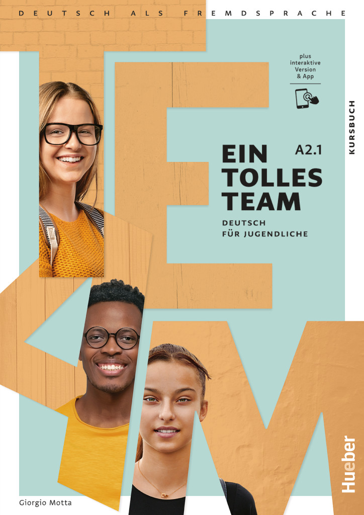 Ein tolles Team A2.1, Kursbuch plus interaktive Version, ISBN 978-3-19-201810-7