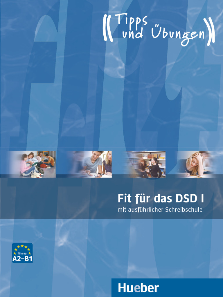Fit für das DSD I, Übungsbuch mit Audios online, ISBN 978-3-19-201860-2