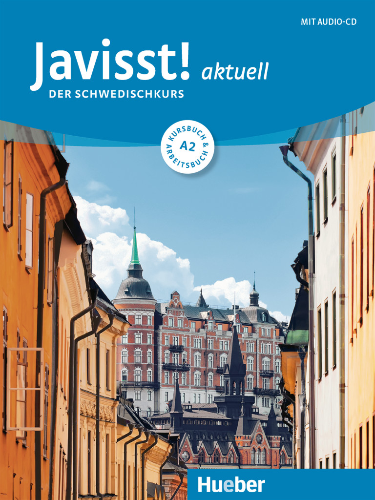 Javisst! aktuell A2, Kursbuch + Arbeitsbuch + Audio-CD, ISBN 978-3-19-205405-1