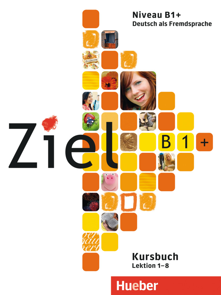 Ziel B1+, Paket Kursbuch und Arbeitsbuch mit Lerner-CD-ROM, ISBN 978-3-19-211676-6