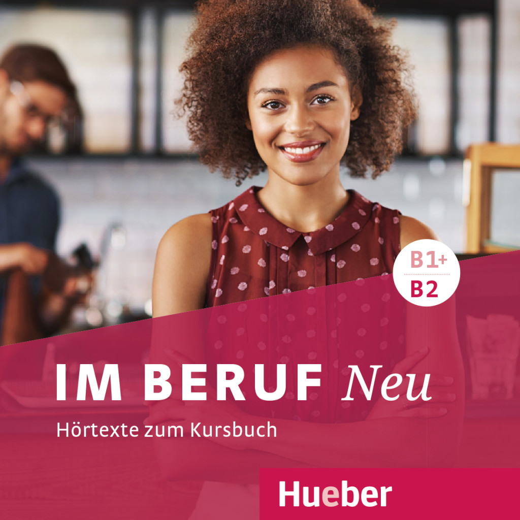 Im Beruf NEU B1+/B2, 2 Audio-CDs, ISBN 978-3-19-221190-4