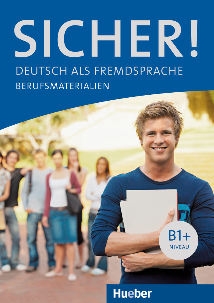 Sicher! B1+ im Beruf, Berufsmaterialien PDF-Download, ISBN 978-3-19-231206-9