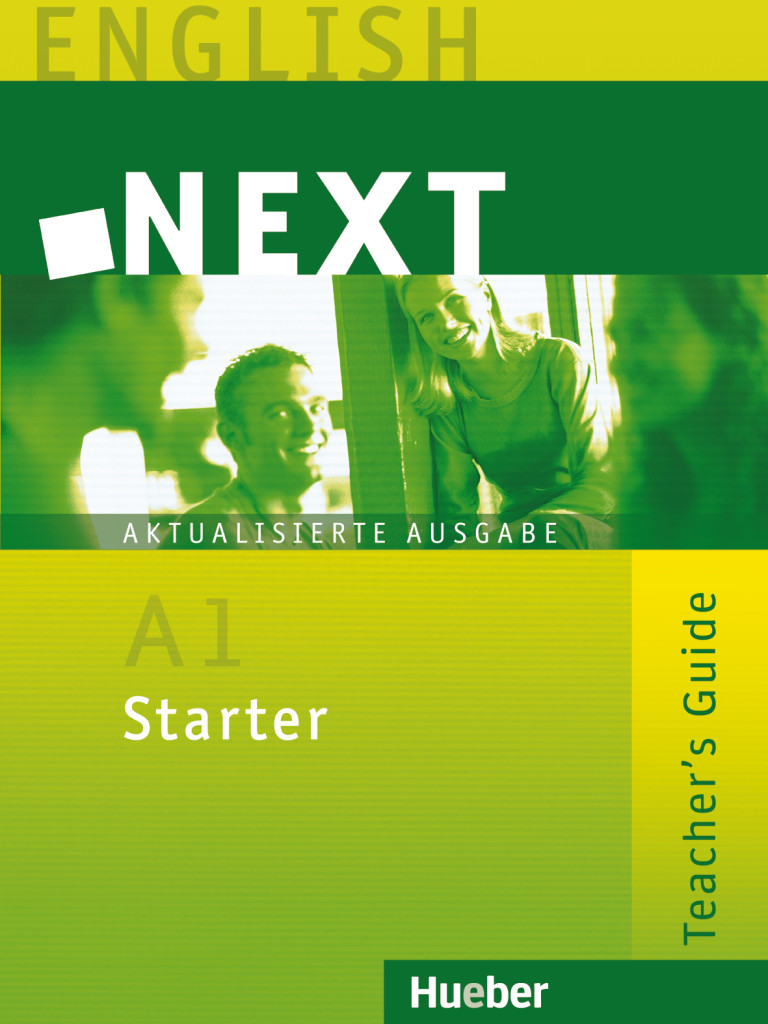 Next Starter - Aktualisierte Ausgabe, Teacher’s Guide, ISBN 978-3-19-242930-9