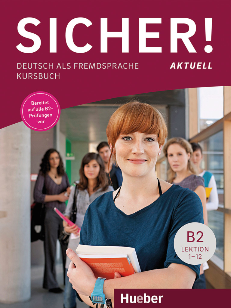 Sicher! aktuell B2, Kursbuch, ISBN 978-3-19-301207-4