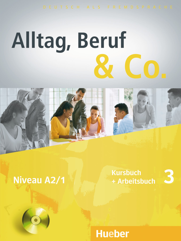 Alltag, Beruf & Co. 3, Kursbuch + Arbeitsbuch mit Audio-CD zum Arbeitsbuch, ISBN 978-3-19-301590-7