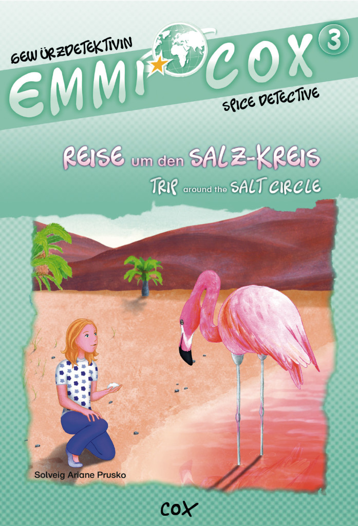 Emmi Cox 3 - Reise um den Salz-Kreis/Trip around the Salt Circle, Kinderbuch Deutsch-Englisch, ISBN 978-3-19-409601-1